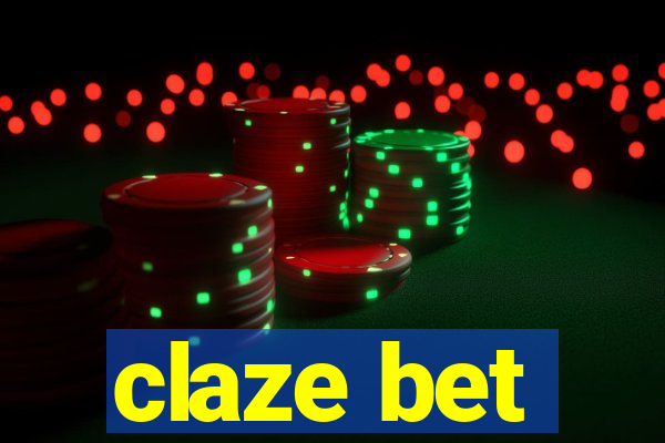 claze bet